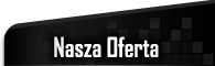 Nasza oferta